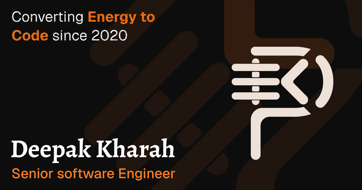Deepak Kharah • Senior Software Engineer